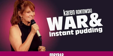 Karen Rontowski: War & Instant Pudding