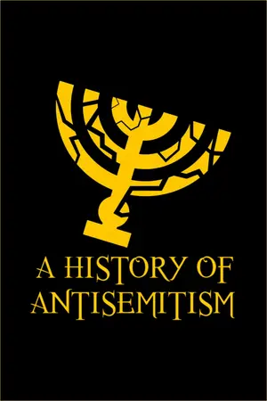 A History of Antisemitism