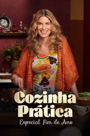 Cozinha Prática: Especial Fim de Ano