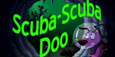 Scuba Scuba Doo