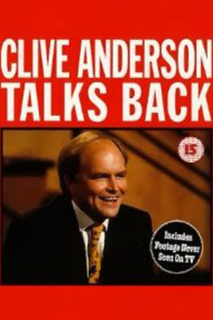 Clive Anderson Talks Back