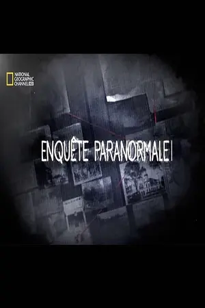 Enquêtes Paranormales