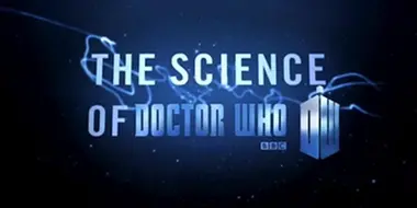 The Science of Doctor Who