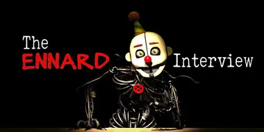 An Interview with Ennard