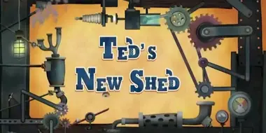 Ted's New Shed