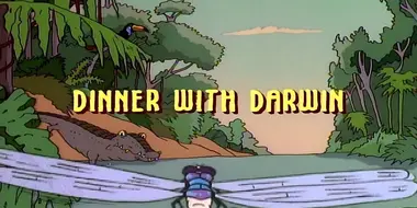 Dinner With Darwin