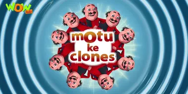 Motu Ke Clones