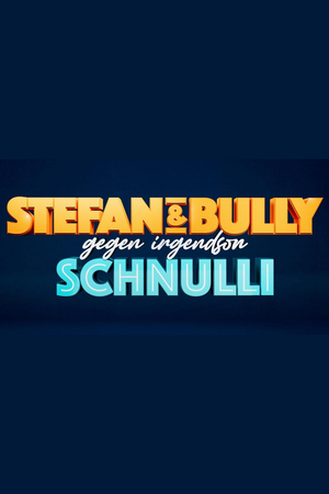 Stefan und Bully gegen irgendson Schnulli