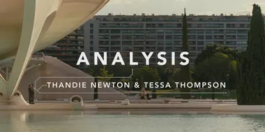 Analysis: Thandie Newton & Tessa Thompson