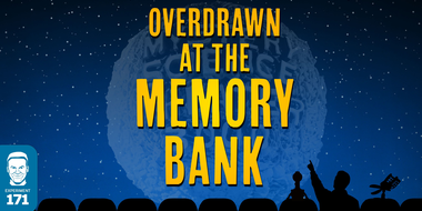 Overdrawn at the Memory Bank