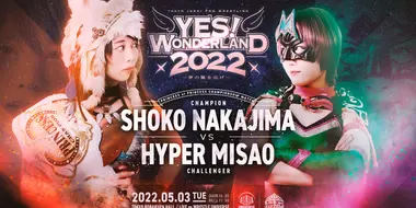 Yes! Wonderland 2022 ~ Spread The Wings of Your Dreams ~