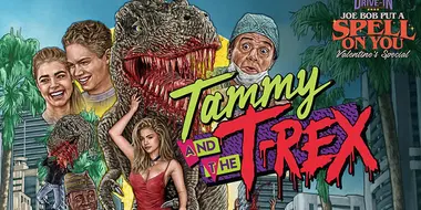 Tammy and the T-Rex