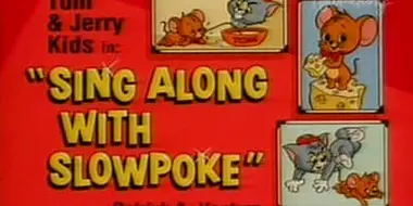 Sing Along with Slowpoke