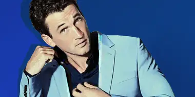 October 1 - Miles Teller