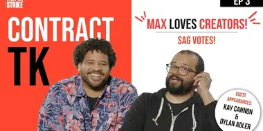 Max Loves Creators! SAG Votes!