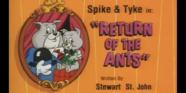 Return of the Ants