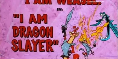 I Am Dragon Slayer