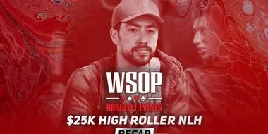 Event #6  No-Limit Hold'em High Roller | Recap