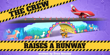 The Crew Raises a Runway