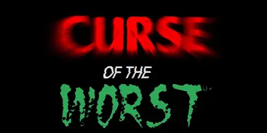 Curse of the Worst