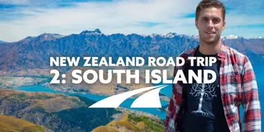 New Zealand Road Trip: Ep 2 - Backpacking the South Island