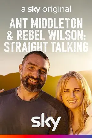 Ant Middleton & Rebel Wilson: Straight Talking