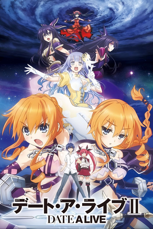 Date A Live II