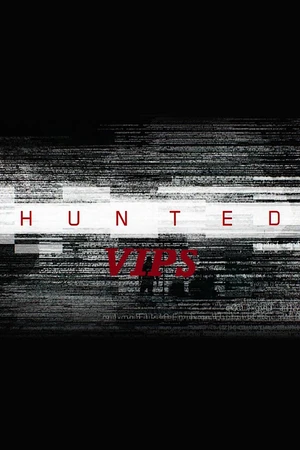 Hunted NL VIPS