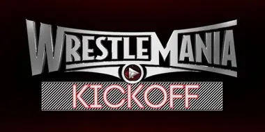 WrestleMania 31 - Kick Off