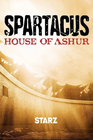 Spartacus: House of Ashur