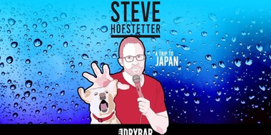 Steve Hofstetter: A Trip to Japan