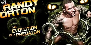 Randy Orton: The Evolution of a Predator