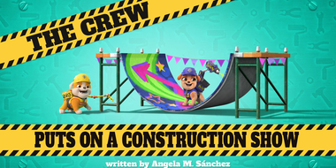 The Crew Puts on a Construction Show