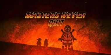 Masters Never Quit