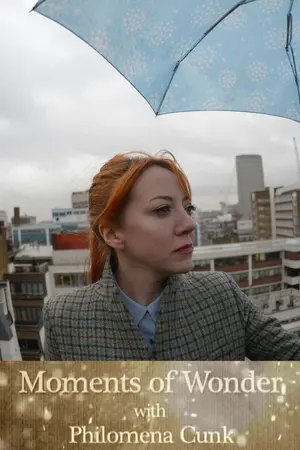 Moments of Wonder with Philomena Cunk