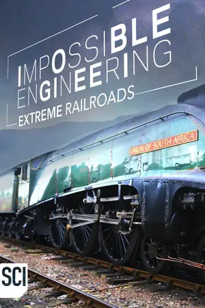 Season 4: Extreme Railroads