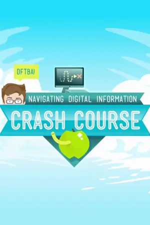 Crash Course Navigating Digital Information