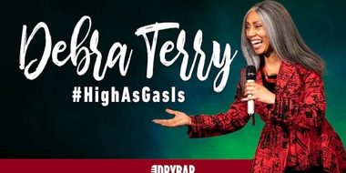 Debra Terry: #HighAsGasIs