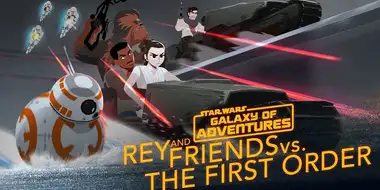 Rey and Friends vs. The First Order