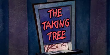 The Taking Tree