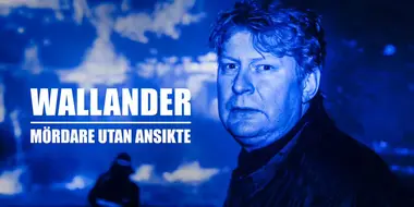 Wallander: Mördare utan ansikte, Del 1