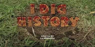I Dig History / Dinomite