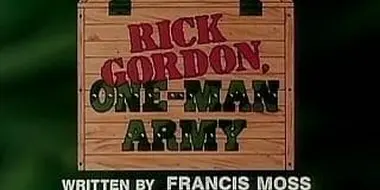 Rick Gordon, One Man Army