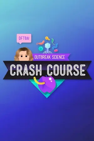 Crash Course Outbreak Science