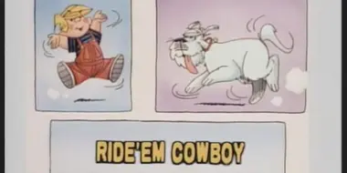 Ride'Em Cowboy/Tenting Tonight/A Hair Raising Tale