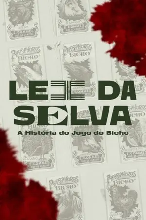 Lei da Selva: A História do Jogo do Bicho