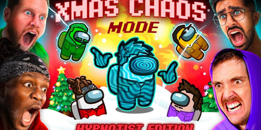 SIDEMEN AMONG US XMAS CHAOS MODE: HYPNOTIST EDITION