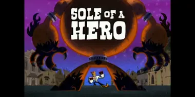 Sole of a Hero