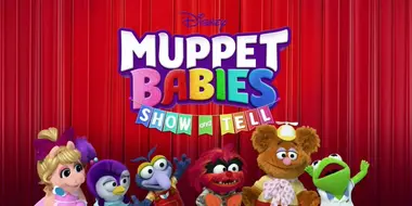 Muppet Babies Show and Tell