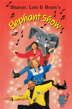 Sharon, Lois & Bram's Elephant Show